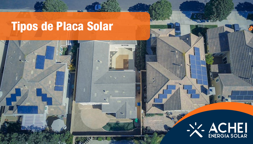 Tipos de Placa Solar